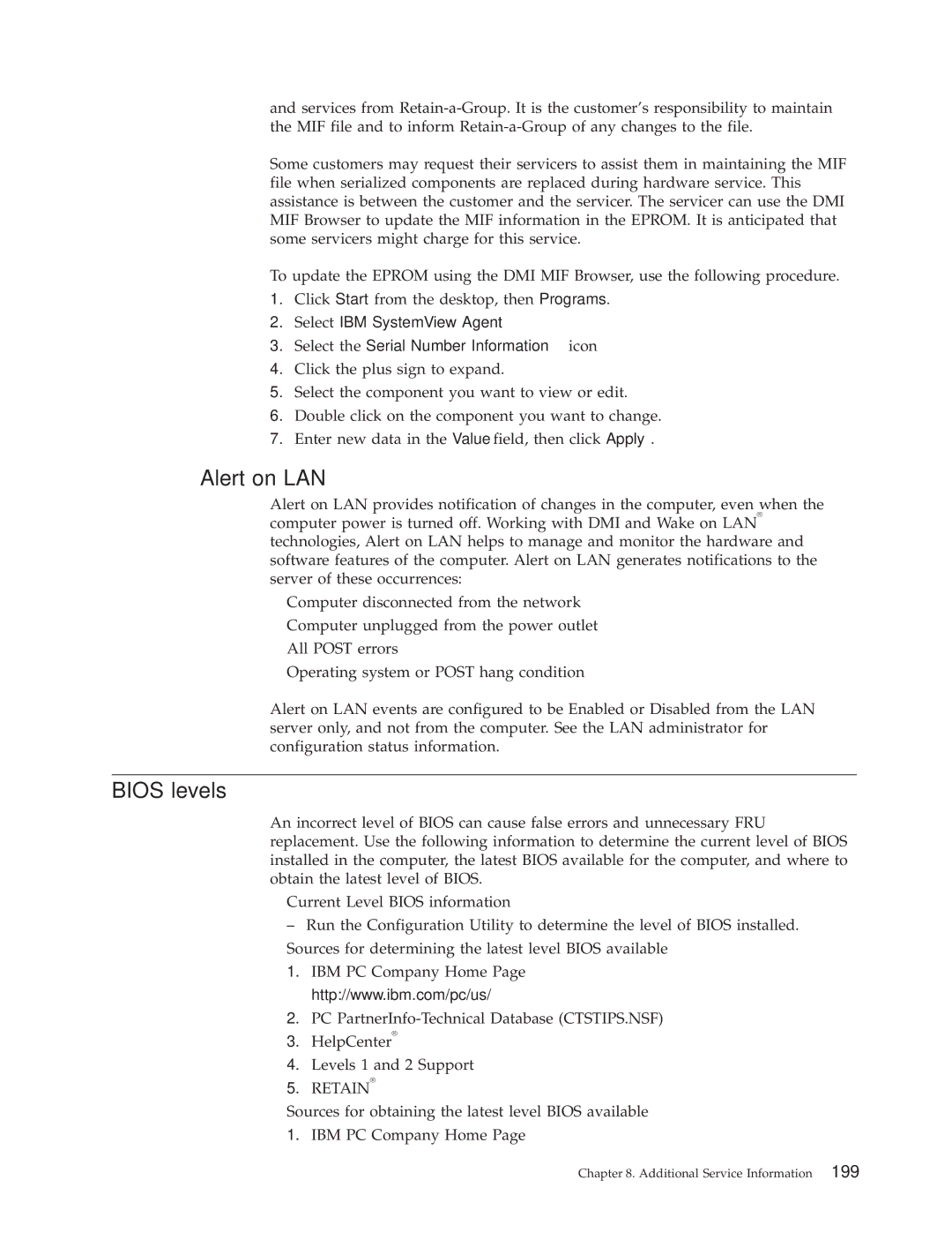 IBM 6347, 6348, 6342, 6339, 6346, 6341, 2257, 2256, 6337, 2254, 6336 manual Alert on LAN, Bios levels 