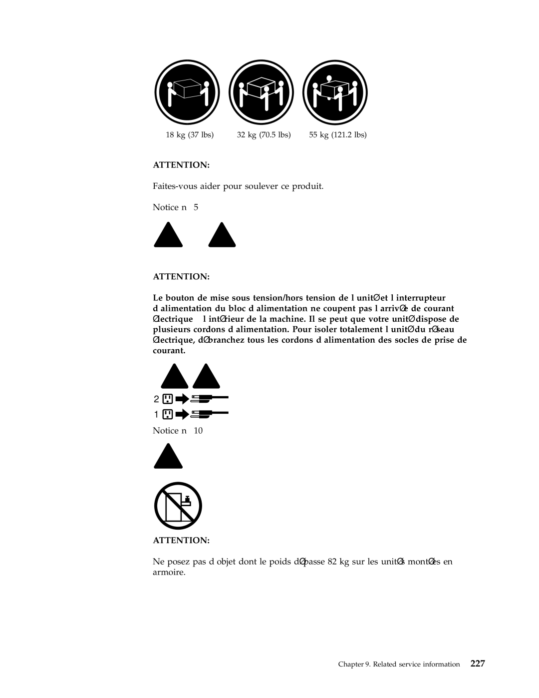 IBM 6341, 6348, 6342, 6339, 6346, 2257, 2256, 6337, 2254, 6347, 6336 manual Faites-vous aider pour soulever ce produit 