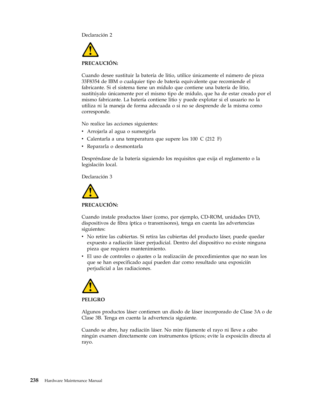 IBM 6341, 6348, 6342, 6339, 6346, 2257, 2256, 6337, 2254, 6347, 6336 manual Precaución 