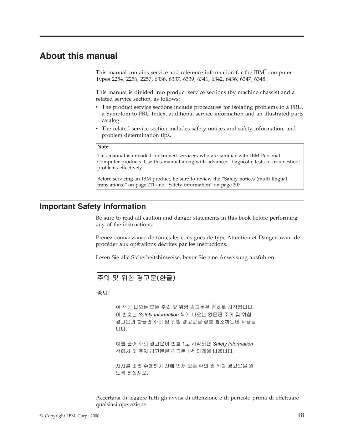 IBM 2257, 6348, 6342, 6339, 6346, 6341, 2256, 6337, 2254, 6347, 6336 About this manual, Important Safety Information 