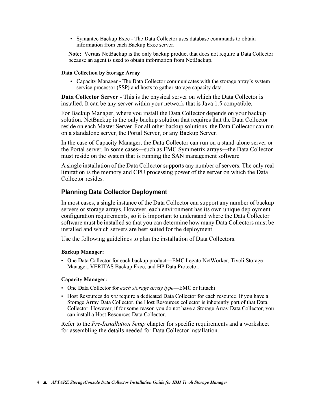 IBM 6.5 manual Planning Data Collector Deployment, Data Collection by Storage Array, Backup Manager, Capacity Manager 