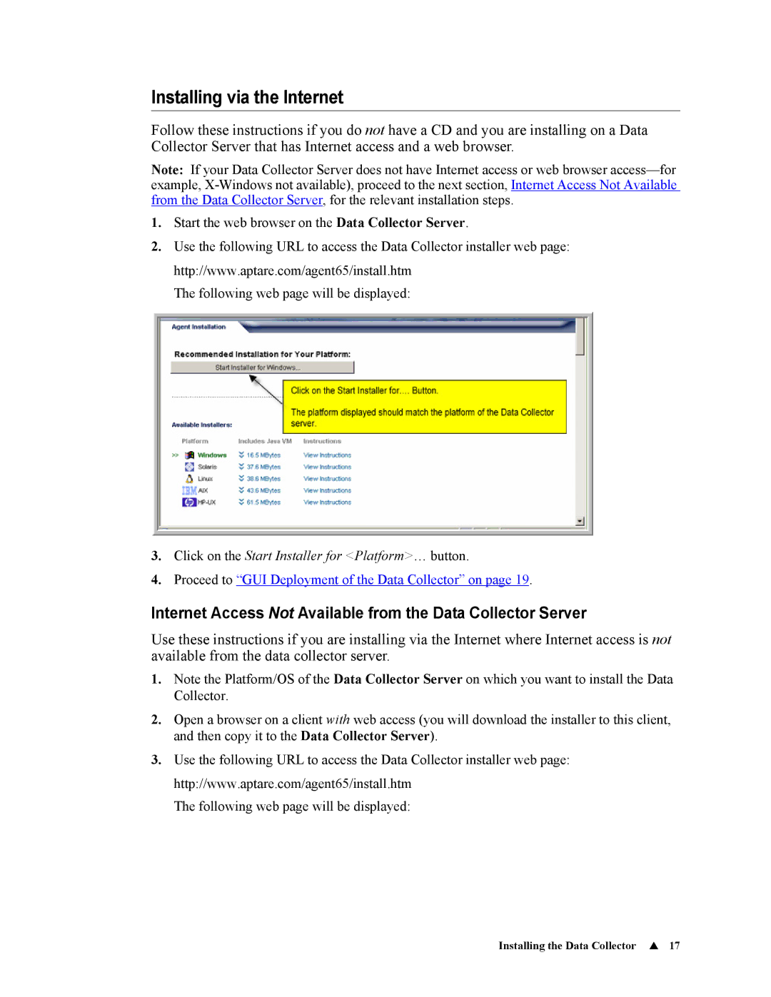 IBM 6.5 manual Installing via the Internet, Internet Access Not Available from the Data Collector Server 