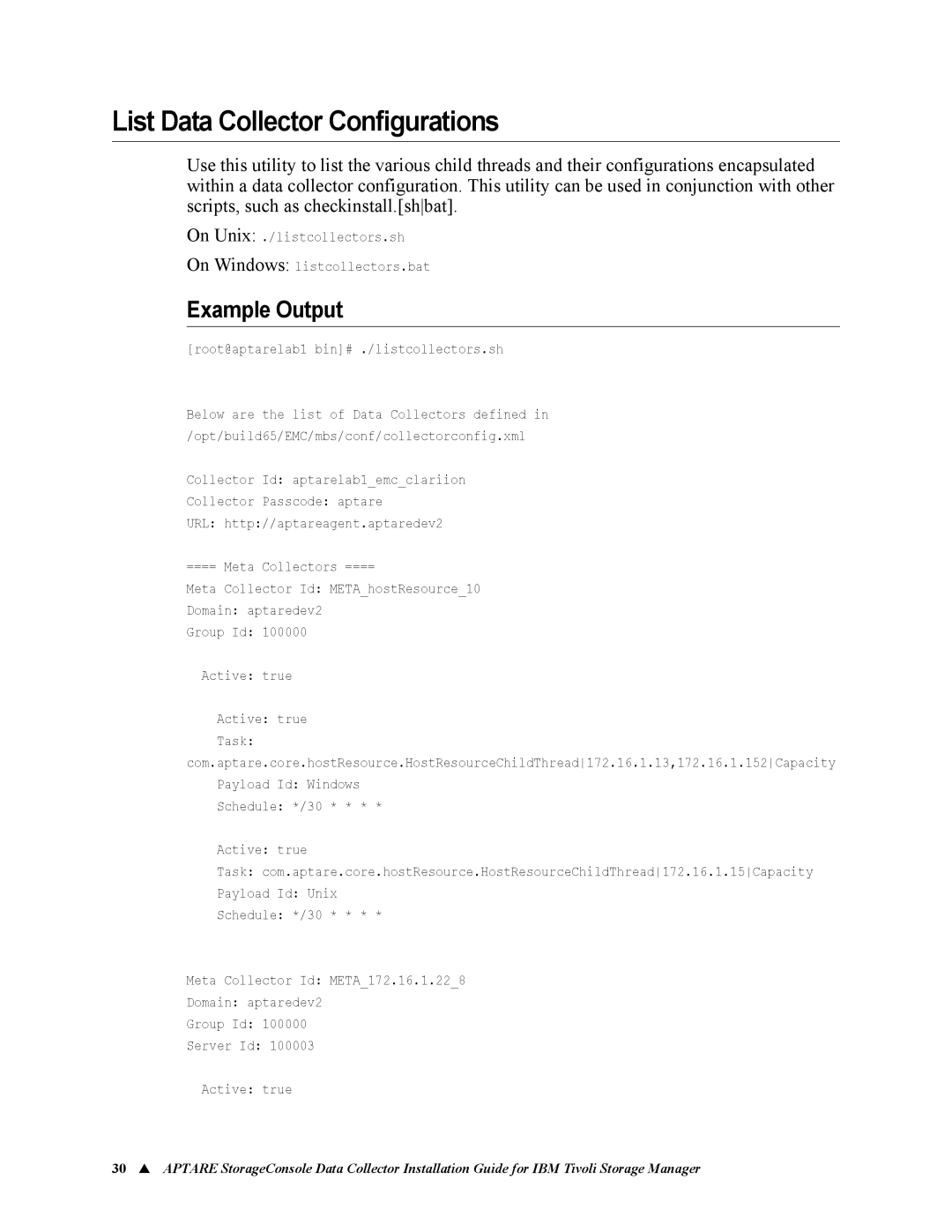 IBM 6.5 manual List Data Collector Configurations, Example Output 