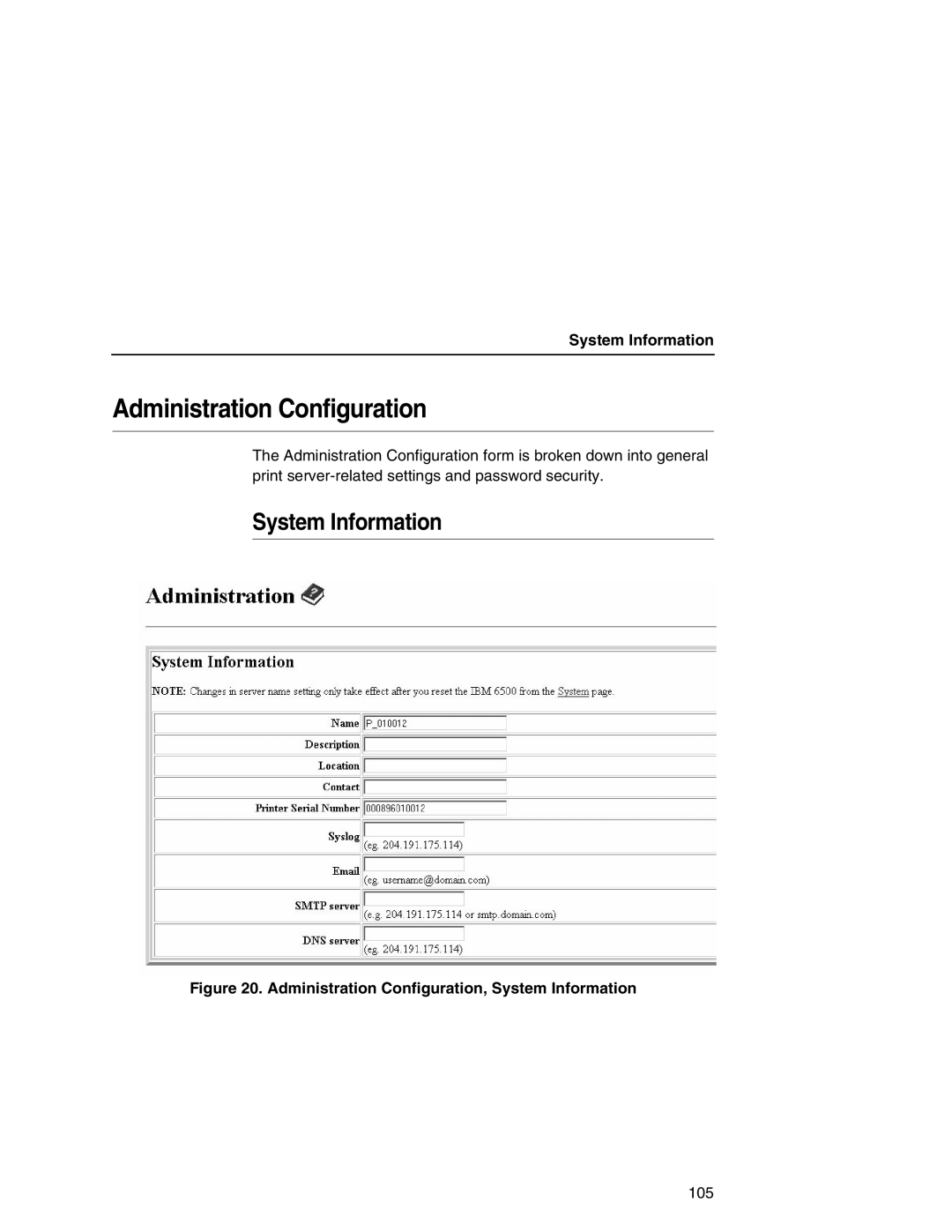 IBM 6500 manual Administration Configuration, System Information 