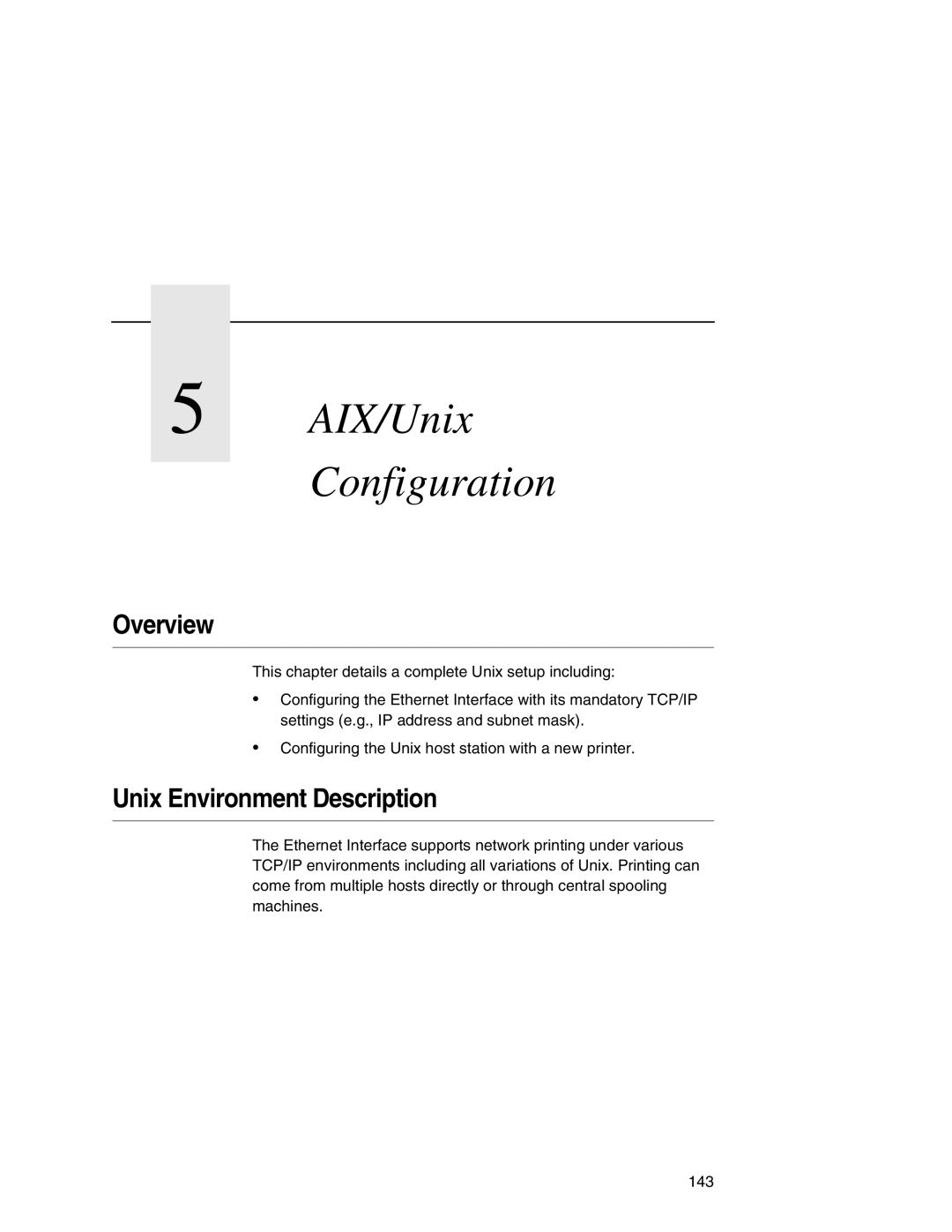 IBM 6500 manual AIX/Unix Configuration, Unix Environment Description 