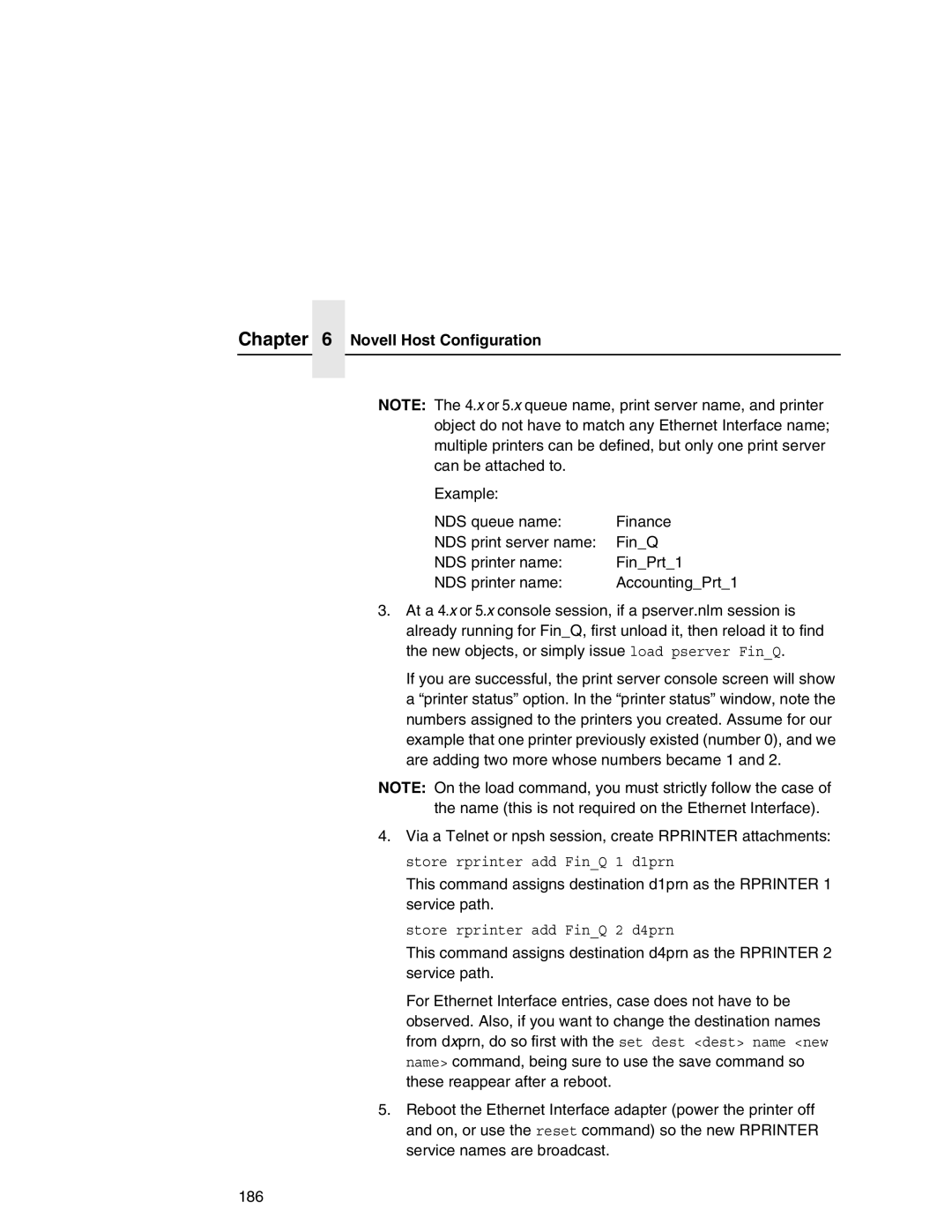 IBM 6500 manual Store rprinter add FinQ 2 d4prn 