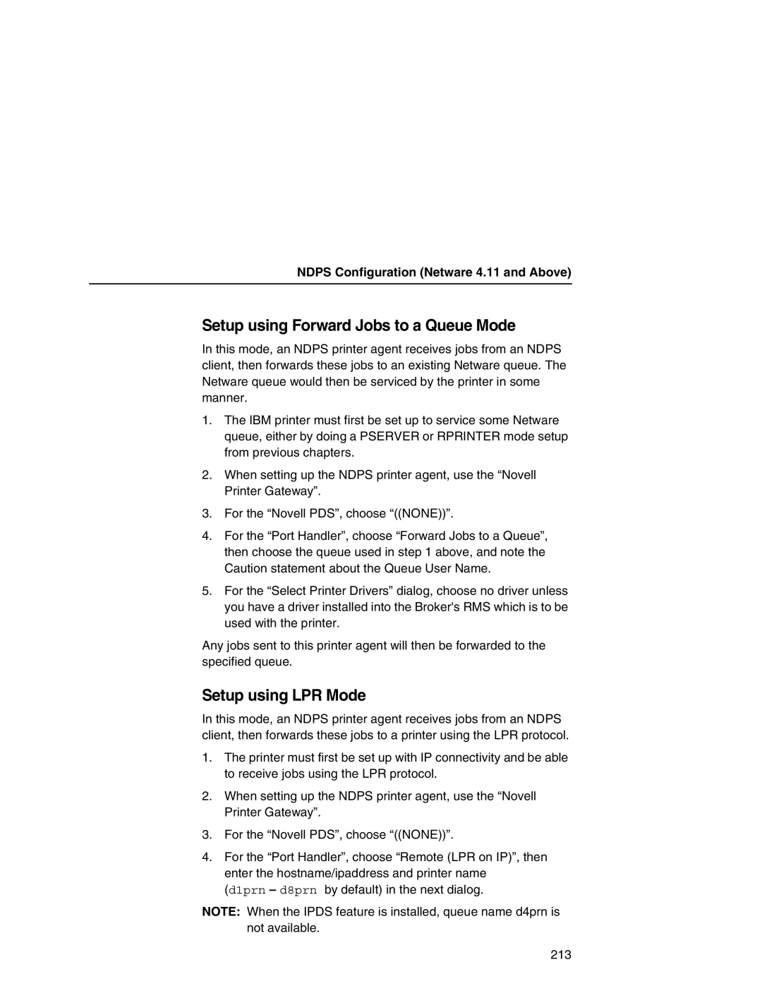 IBM 6500 manual Setup using Forward Jobs to a Queue Mode, Setup using LPR Mode, Ndps Configuration Netware 4.11 and Above 