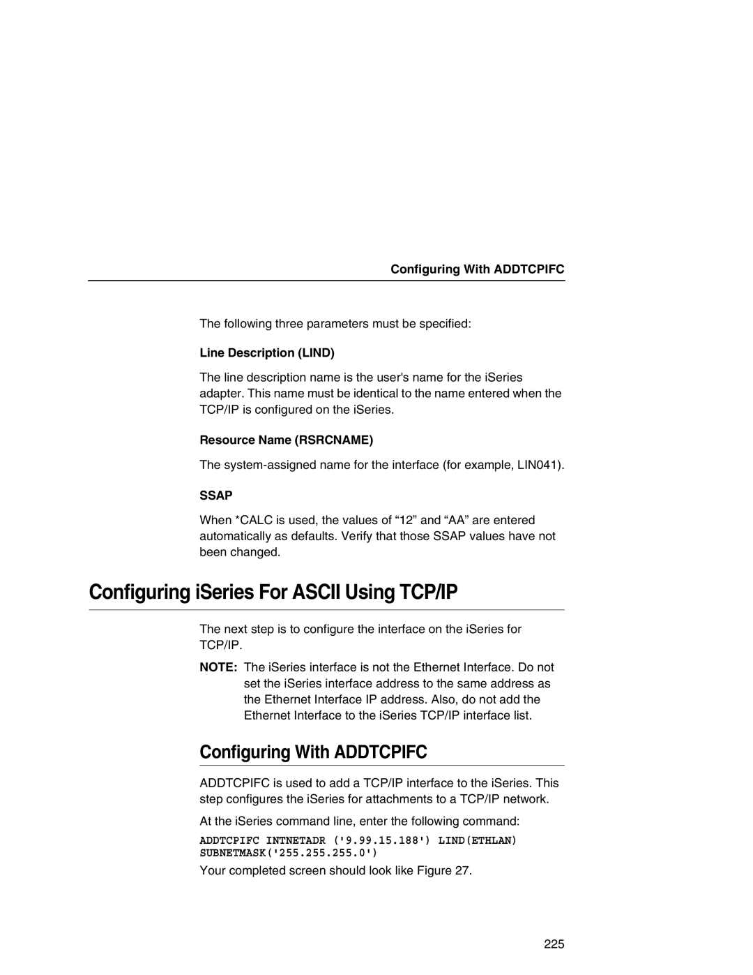 IBM 6500 manual Configuring iSeries For Ascii Using TCP/IP, Configuring With Addtcpifc, Ssap 