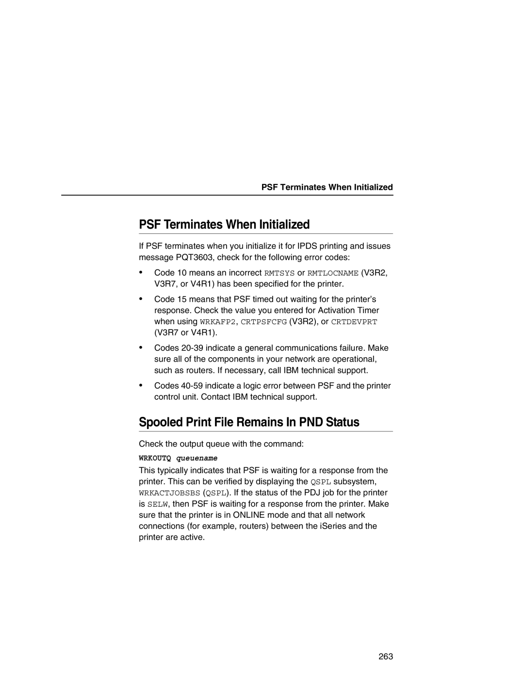 IBM 6500 manual PSF Terminates When Initialized, Spooled Print File Remains In PND Status 