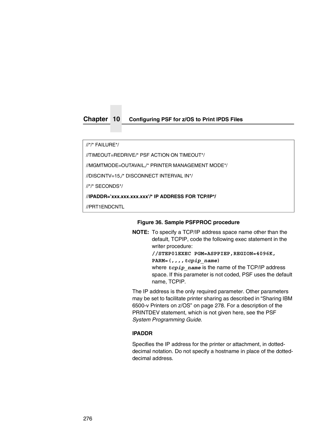 IBM 6500 manual Sample Psfproc procedure, Ipaddr 