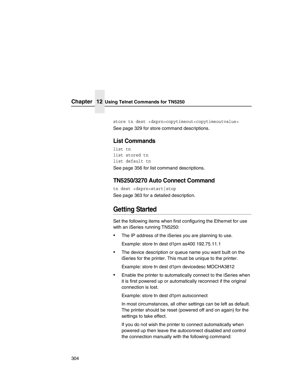 IBM 6500 manual Getting Started, List Commands, TN5250/3270 Auto Connect Command, Using Telnet Commands for TN5250 