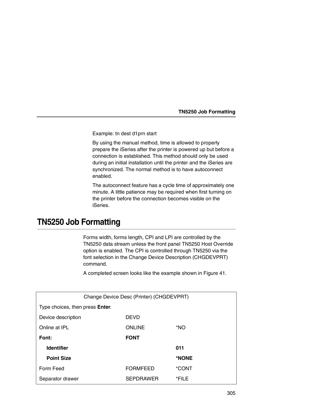 IBM 6500 manual TN5250 Job Formatting, Devd, Online, Formfeed Cont 