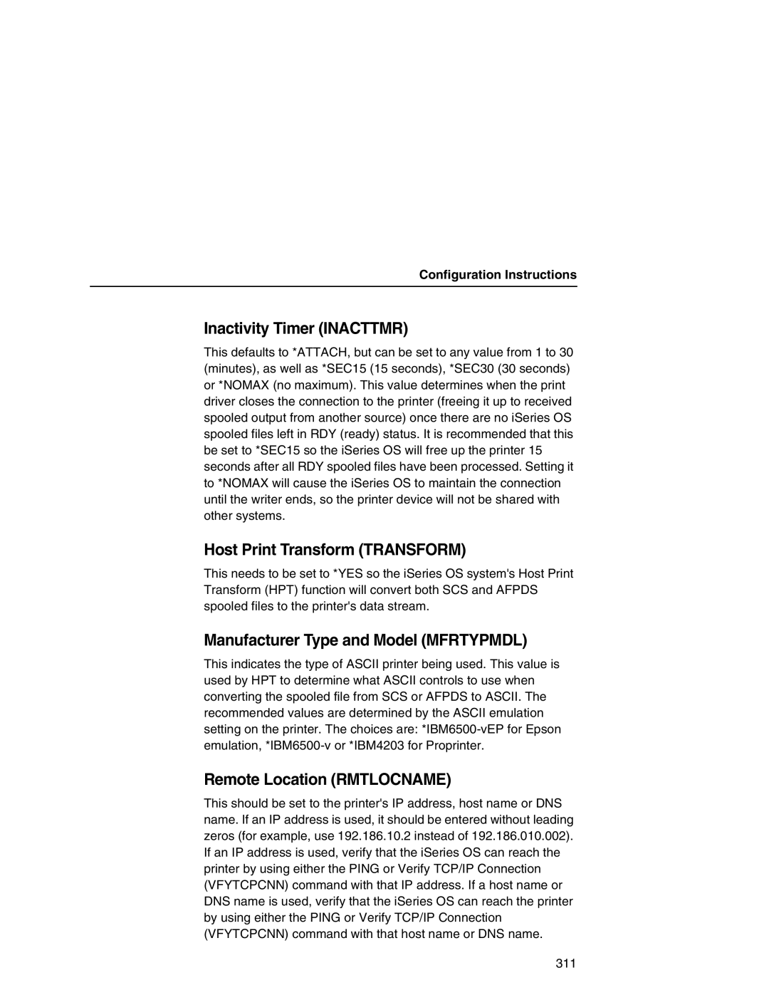 IBM 6500 manual Inactivity Timer Inacttmr, Host Print Transform Transform, Manufacturer Type and Model Mfrtypmdl 