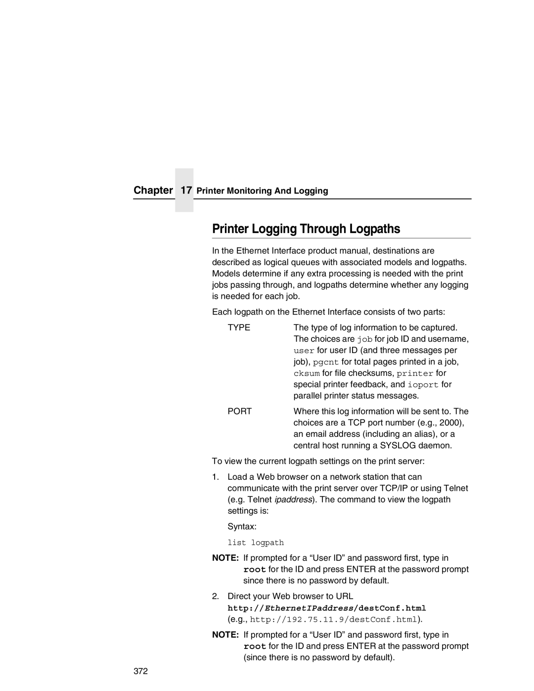 IBM 6500 manual Printer Logging Through Logpaths, Printer Monitoring And Logging, Type 