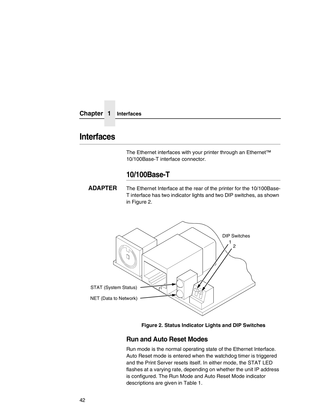 IBM 6500 manual Interfaces, 10/100Base-T, Run and Auto Reset Modes 