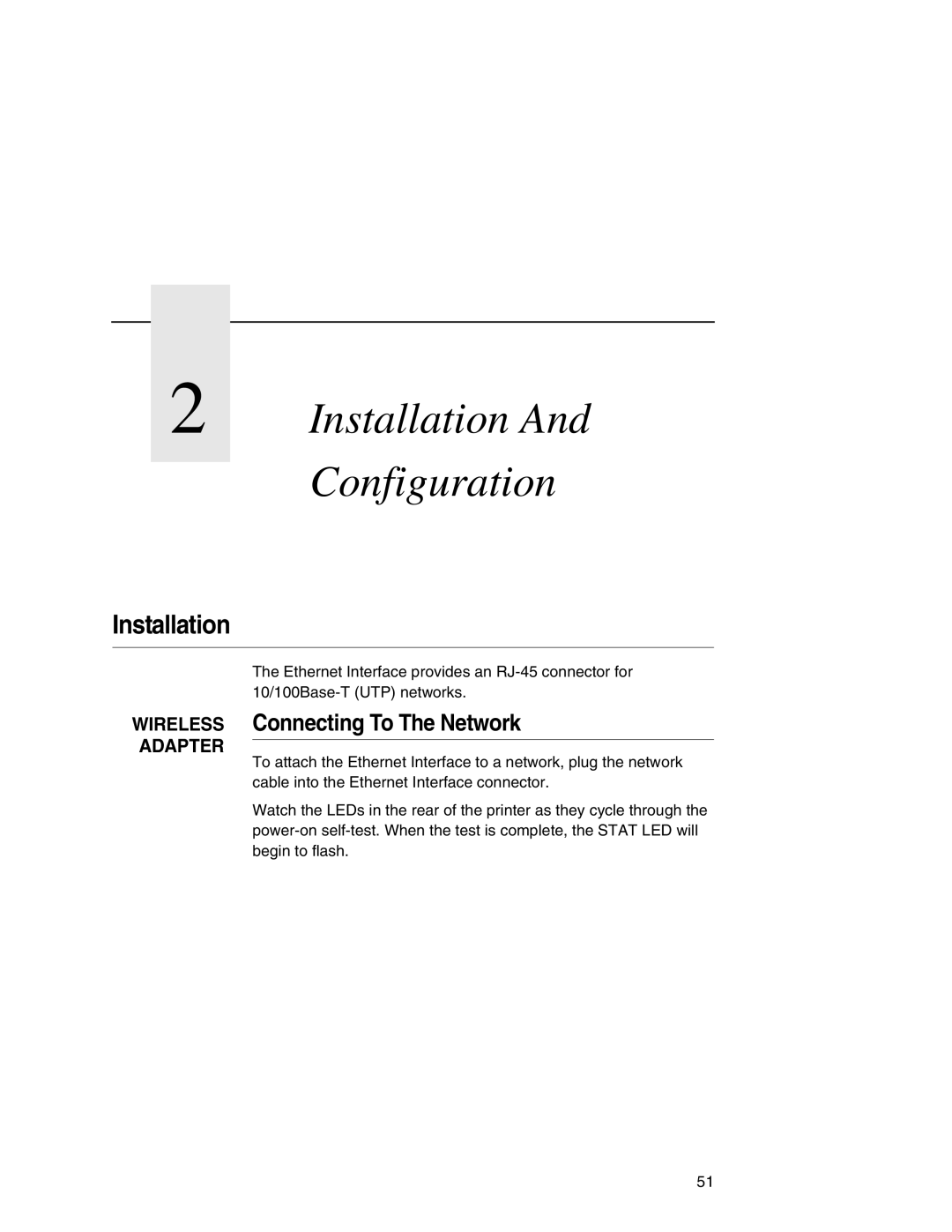 IBM 6500 manual Installation, Wireless Connecting To The Network 