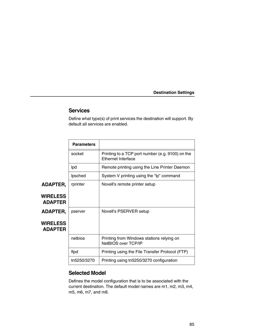 IBM 6500 manual Services, Selected Model, Destination Settings, Parameters 