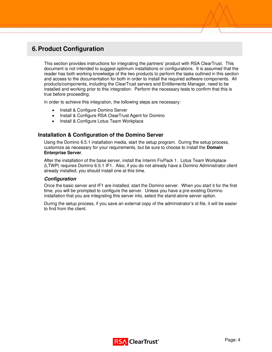 IBM 6.5.1 manual Product Configuration, Installation & Configuration of the Domino Server 