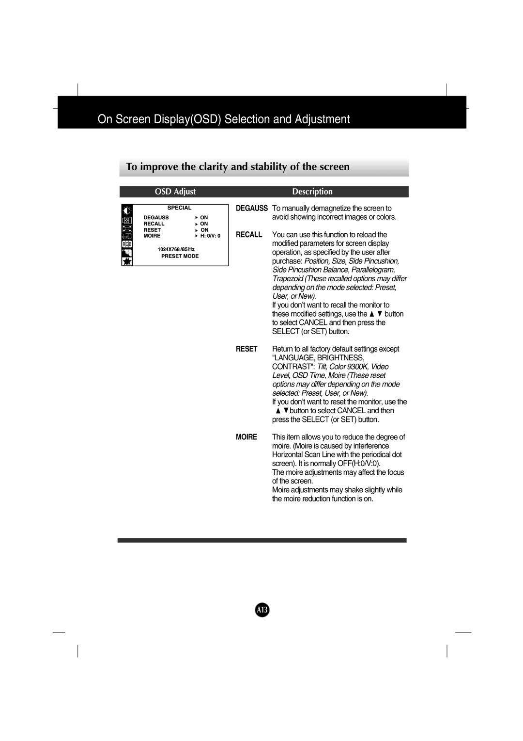 IBM 6517-6LN manual To improve the clarity and stability of the screen, Press the Select or SET button 