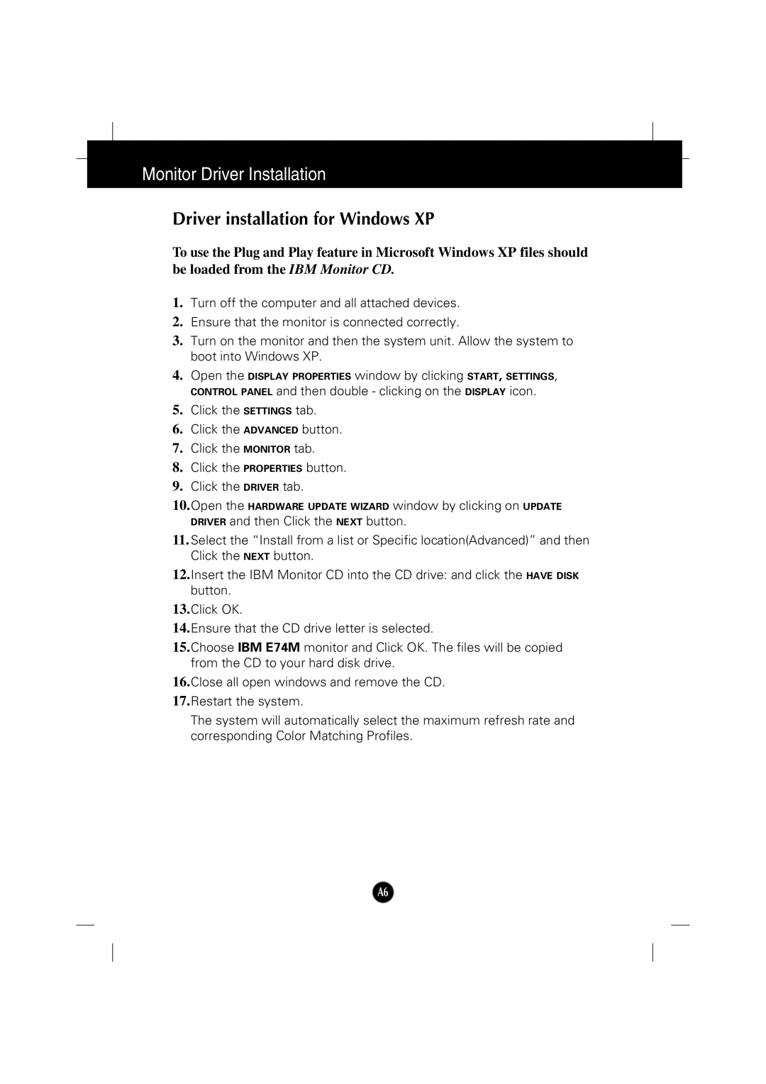 IBM 6517-6LN manual Driver installation for Windows XP 