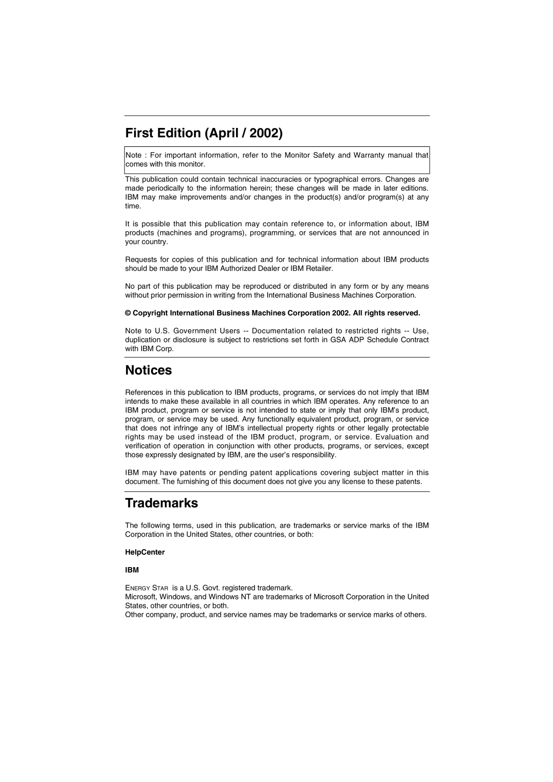 IBM 6517-6LN manual First Edition April, Notices, Trademarks, HelpCenter IBM 