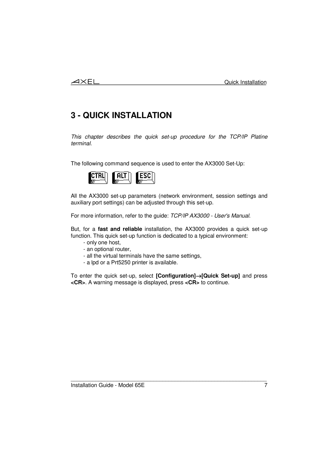 IBM 65E manual Quick Installation 