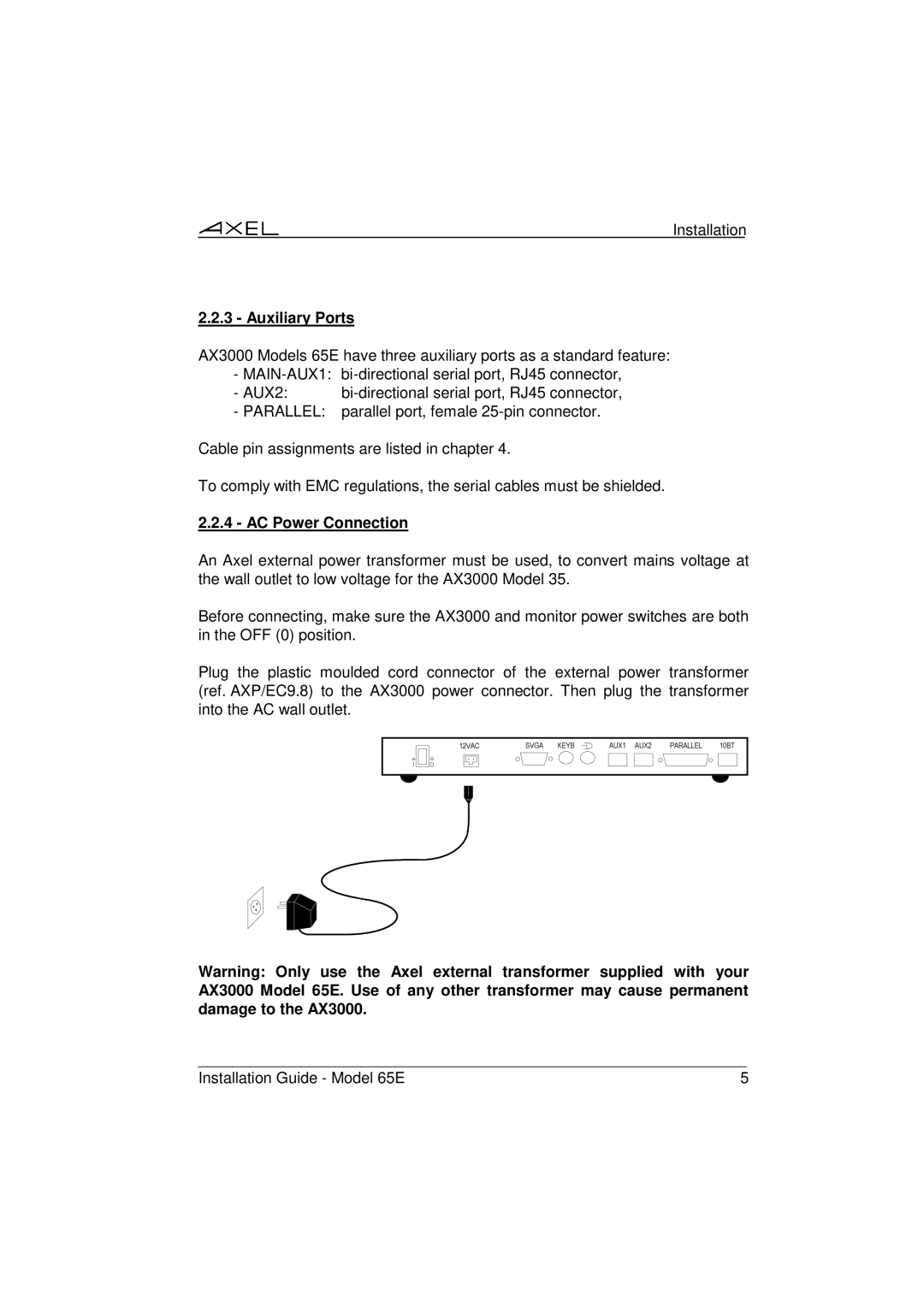 IBM 65E manual Auxiliary Ports, AC Power Connection 