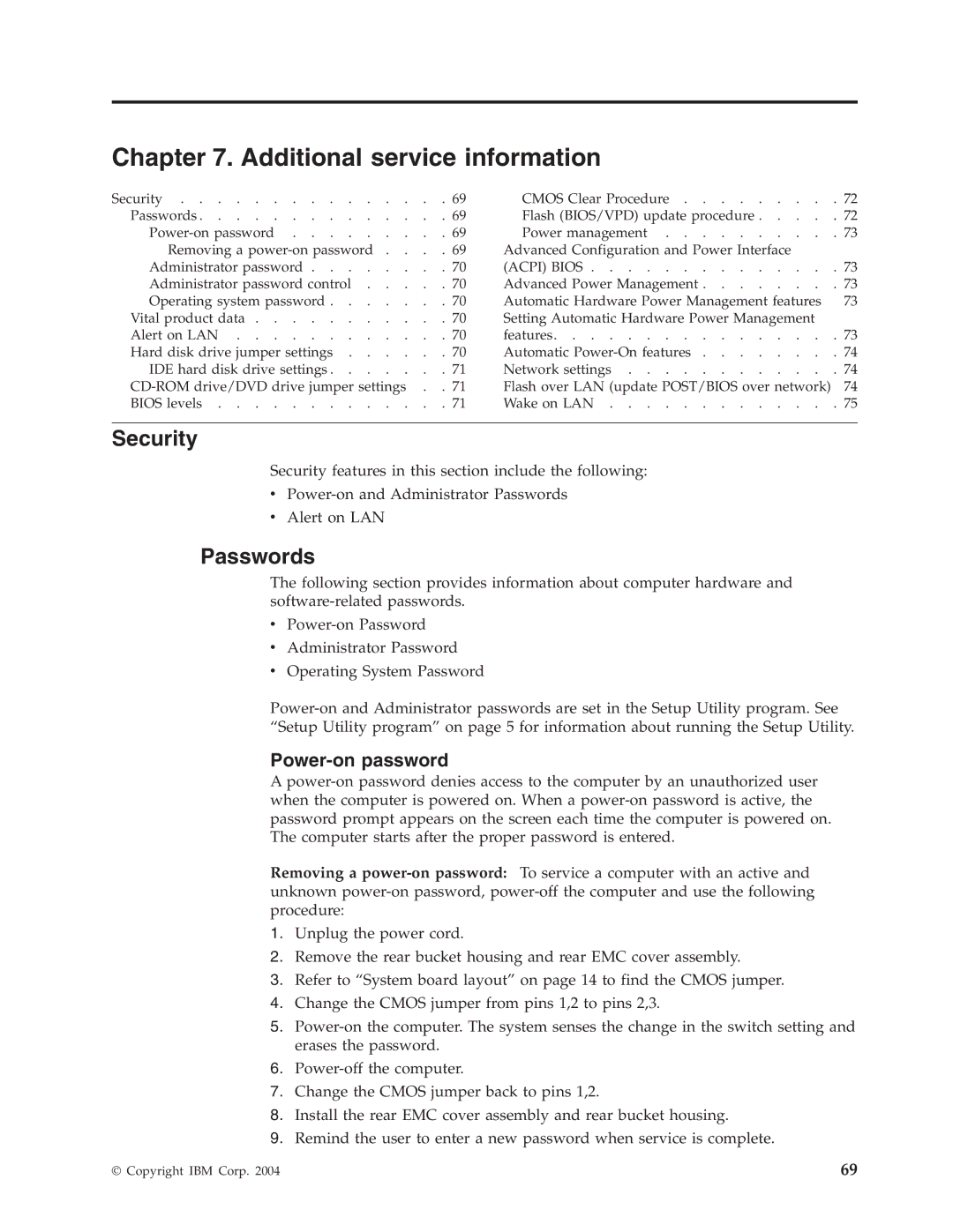 IBM 2179, 6643 manual Additional service information, Passwords 