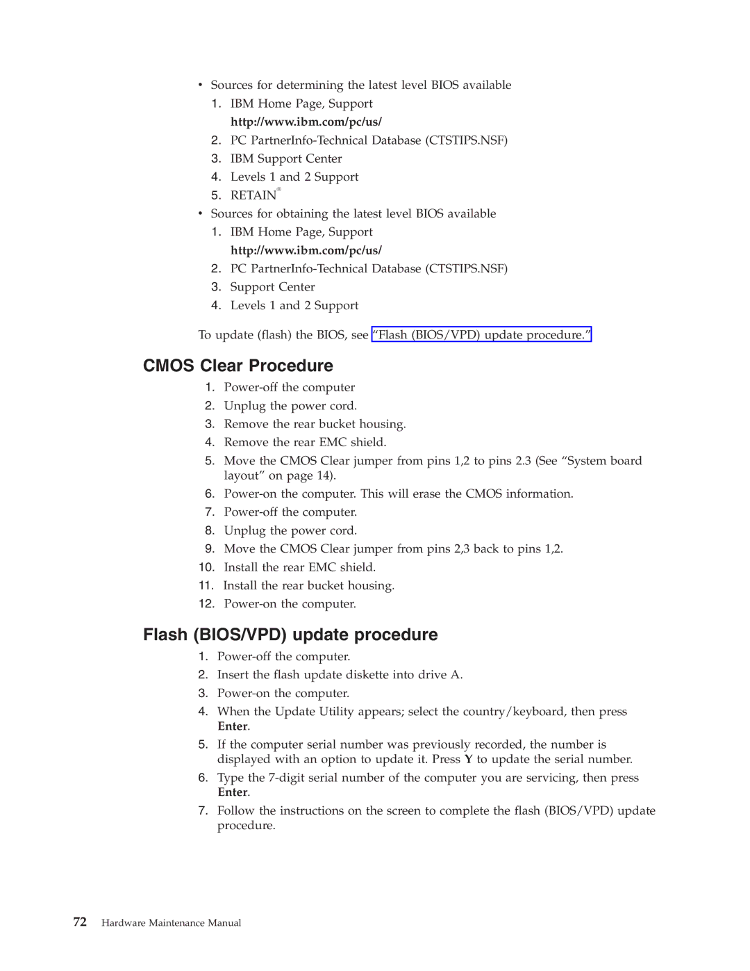 IBM 6643, 2179 manual Cmos Clear Procedure, Flash BIOS/VPD update procedure 