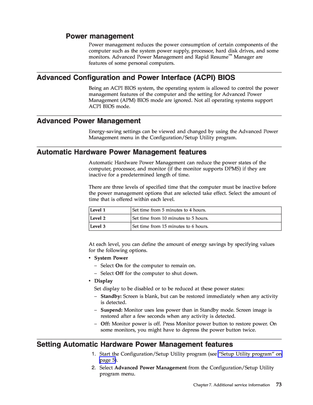 IBM 2179, 6643 manual Power management, Advanced Configuration and Power Interface ACPI BIOS, Advanced Power Management 