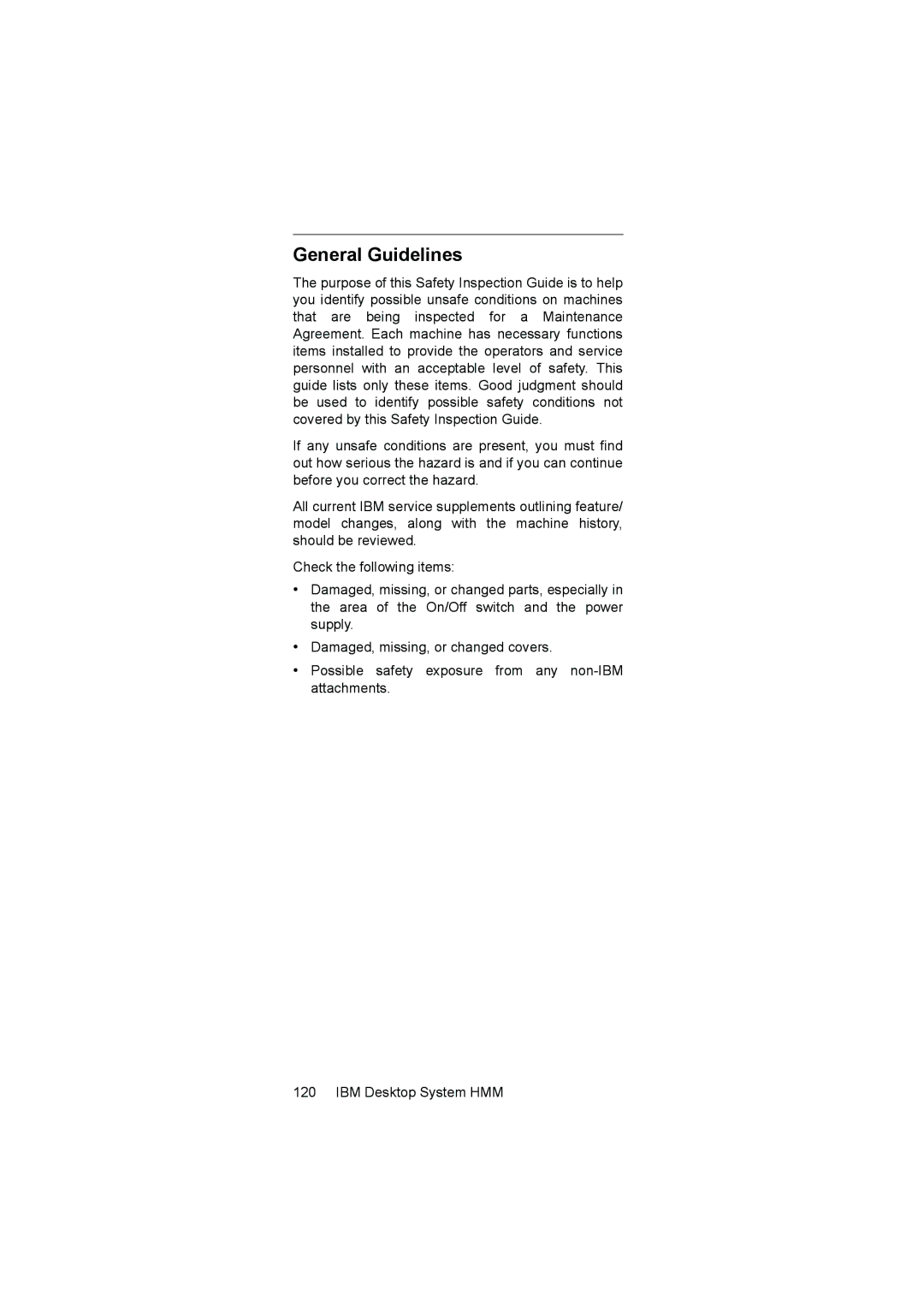 IBM 6646, 6645, 6644 manual General Guidelines 