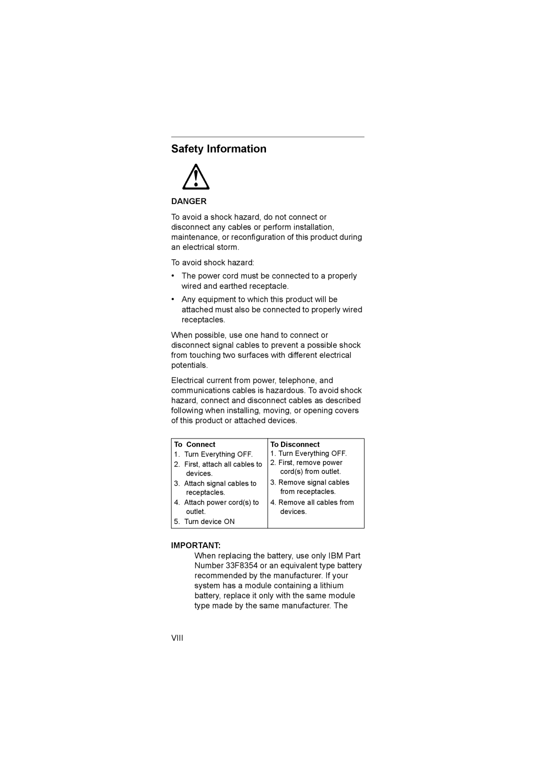 IBM 6646, 6645, 6644 manual Safety Information, To Connect To Disconnect 