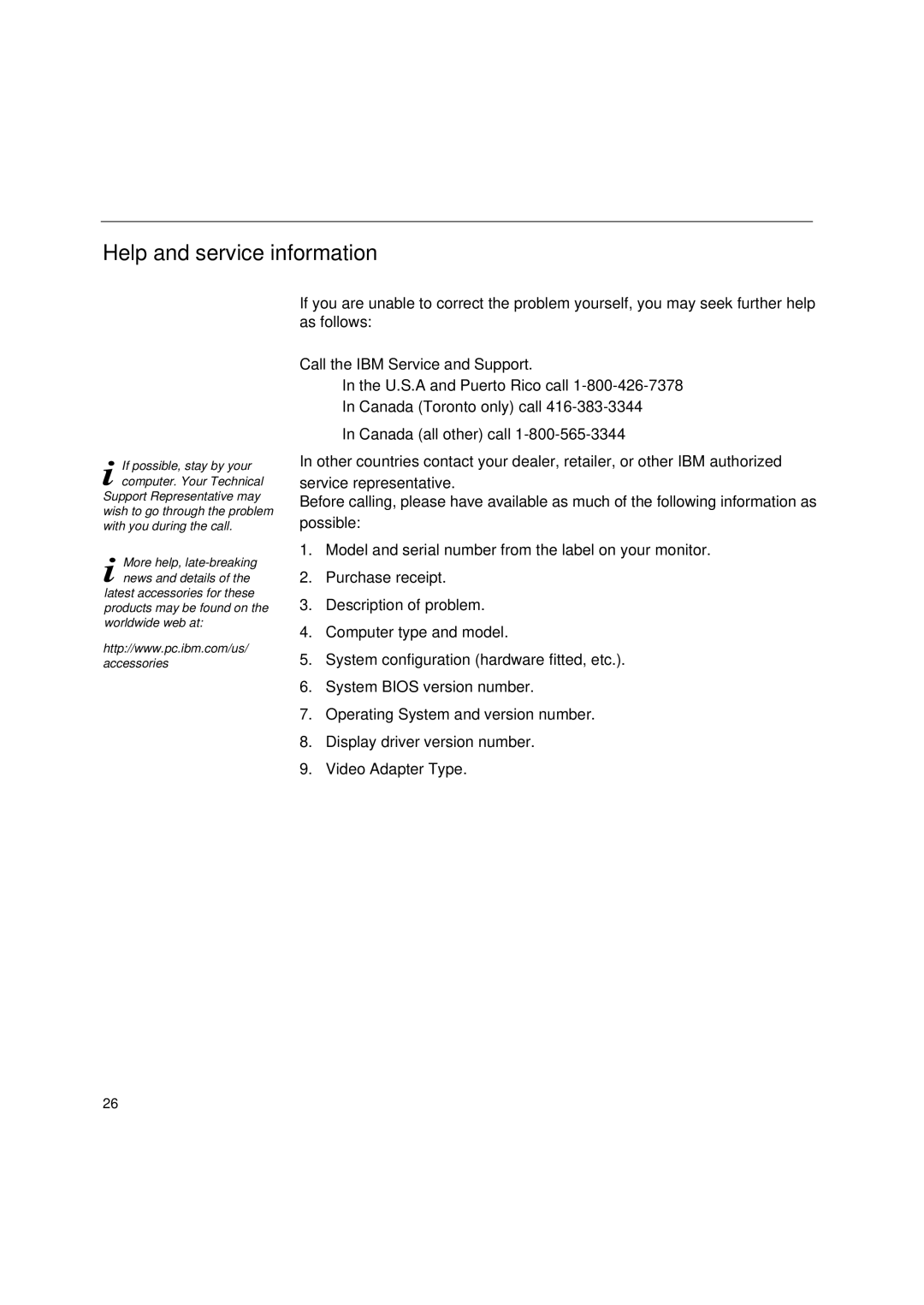 IBM 6734-AB9, 6734-AG9 manual Help and service information 