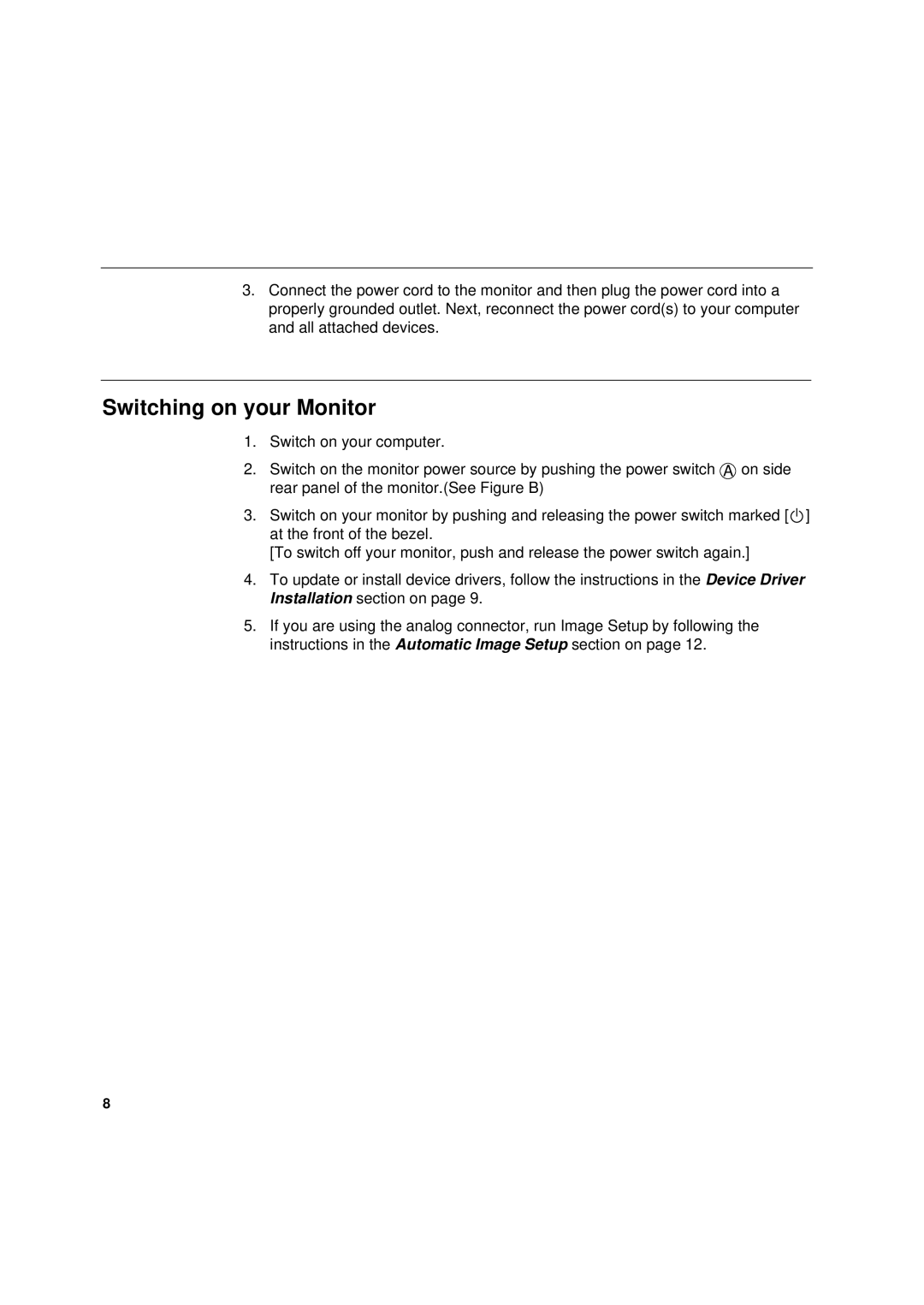 IBM 6736-HB0 manual Switching on your Monitor 