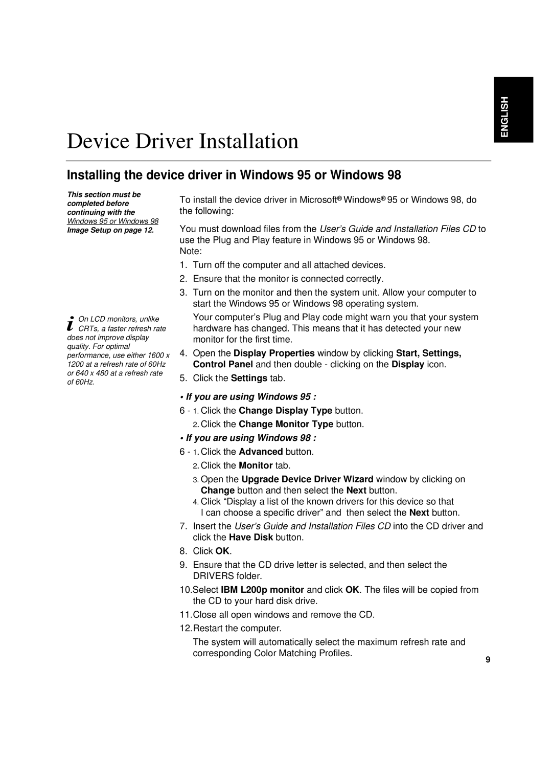 IBM 6736-HB0 manual Device Driver Installation, Installing the device driver in Windows 95 or Windows 