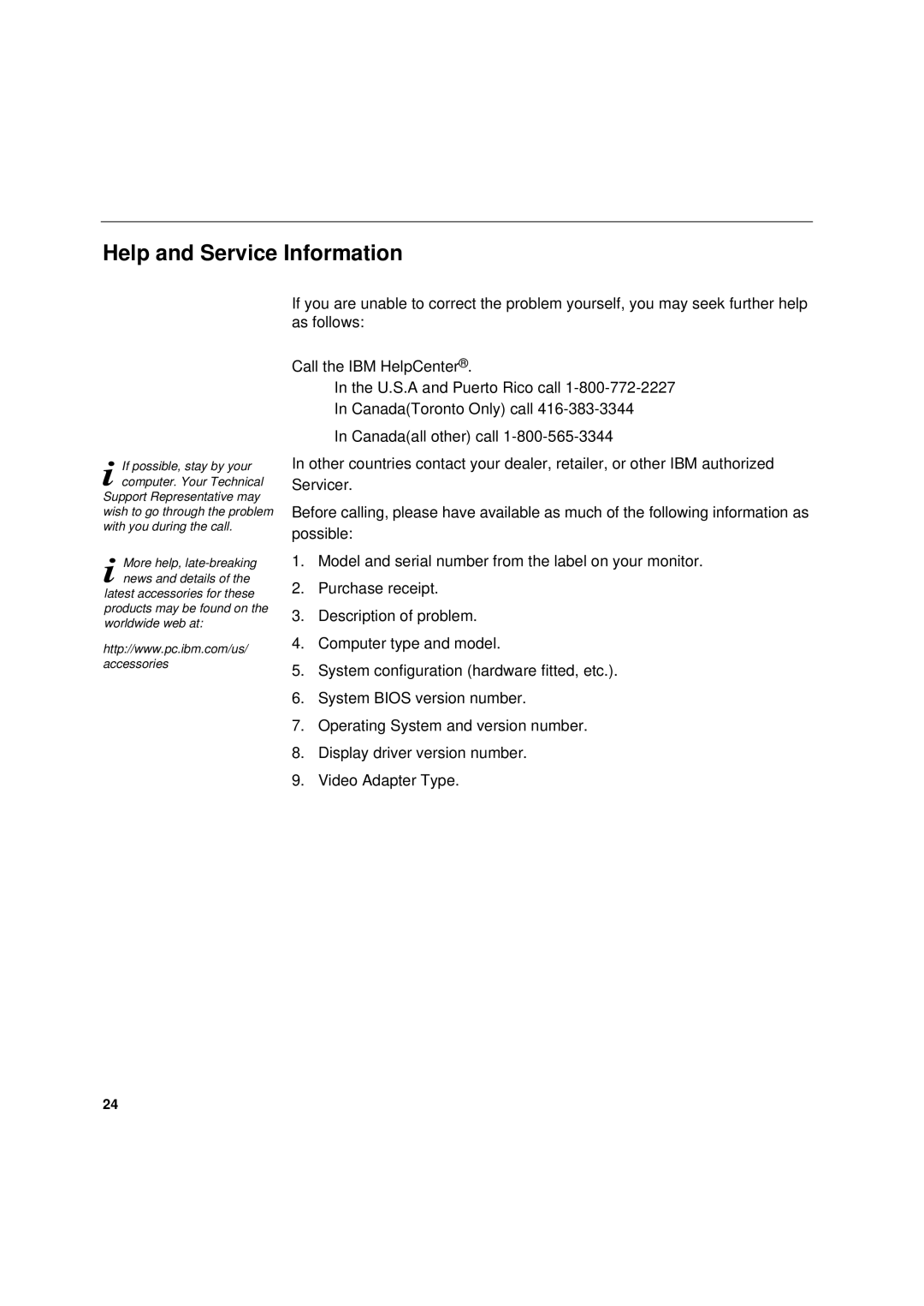 IBM 6736-HB0 manual Help and Service Information 