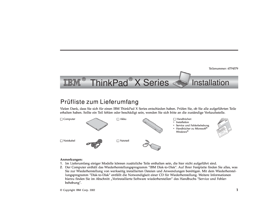 IBM 67P4579 manual ThinkPad X Series Installation, Prüfliste zum Lieferumfang, Anmerkungen 
