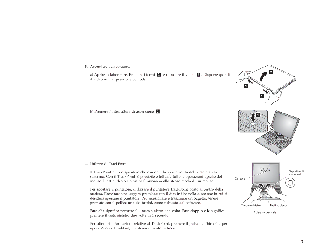 IBM 67P4580 setup guide Cursore Tastino Sinistro 