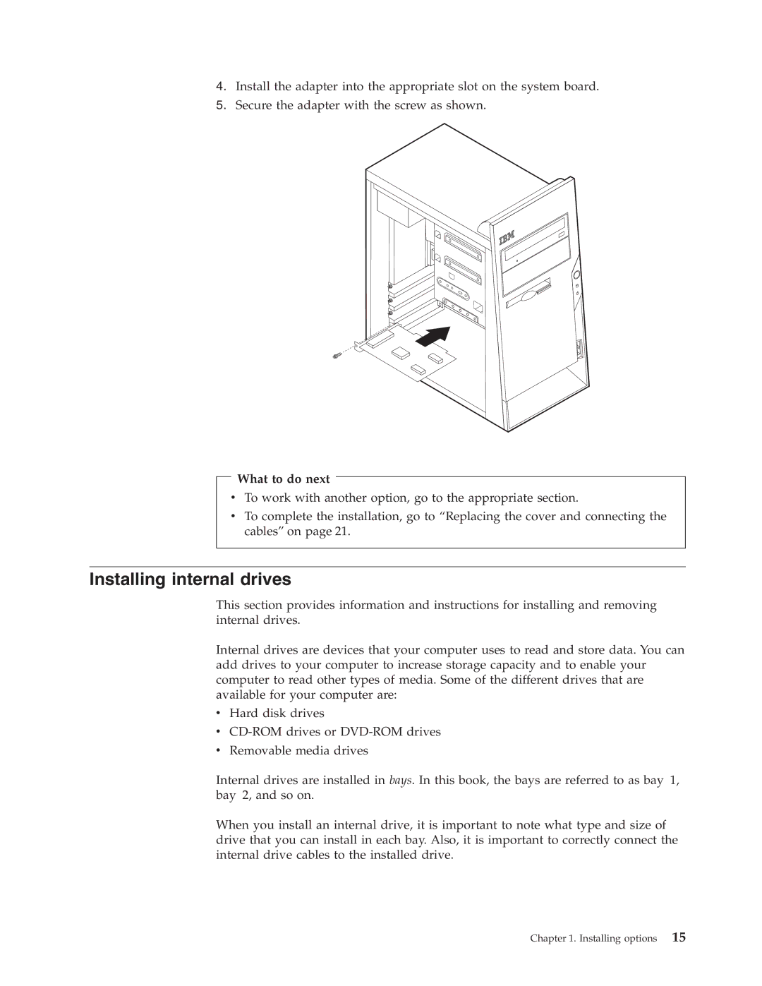 IBM 2289, 6824 manual Installing internal drives 