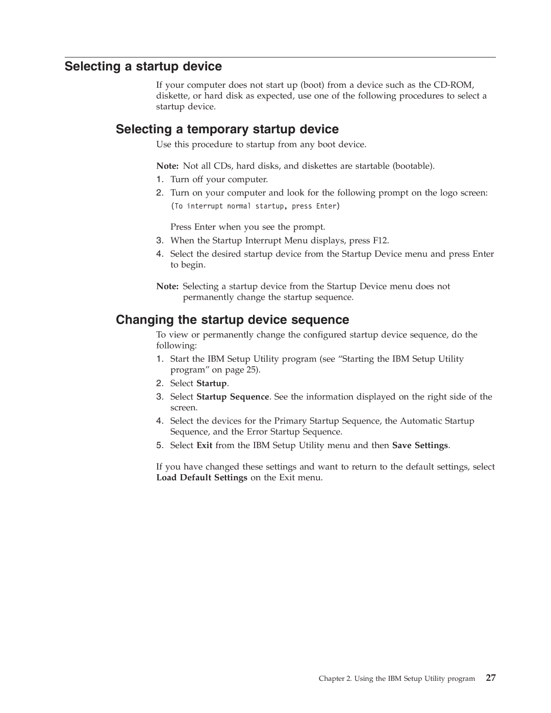 IBM 2289, 6824 manual Selecting a startup device, Selecting a temporary startup device, Changing the startup device sequence 