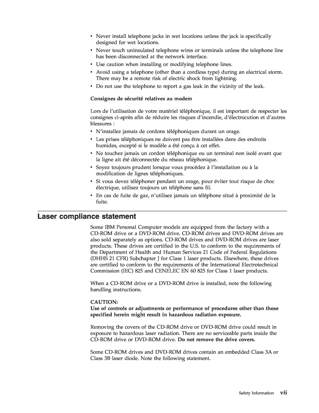 IBM 2289, 6824 manual Laser compliance statement, Consignes de sécurité relatives au modem 