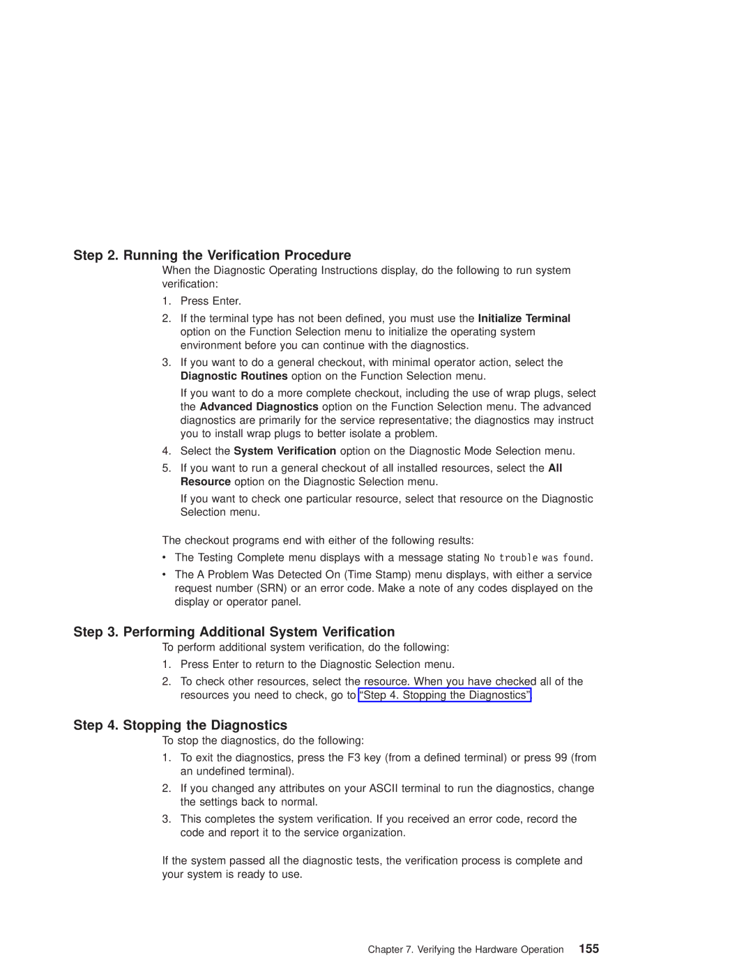 IBM 6.00E+04, 6C4 manual Running the Verification Procedure 