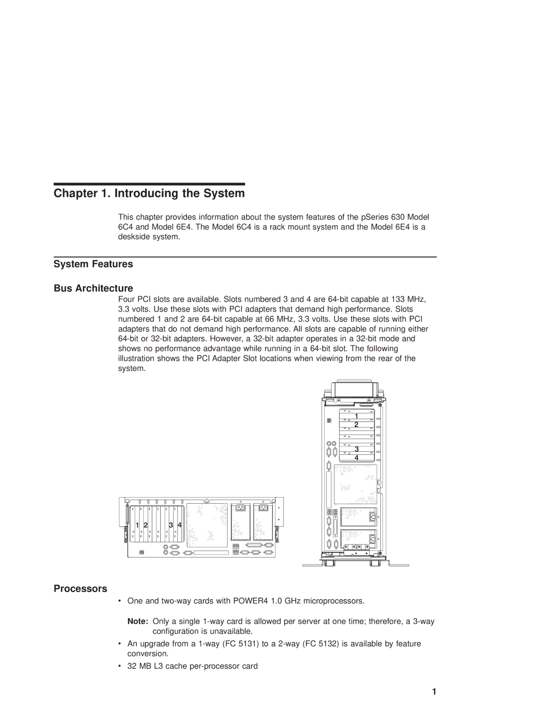 IBM 6.00E+04, 6C4 manual Introducing the System, System Features Bus Architecture, Processors 