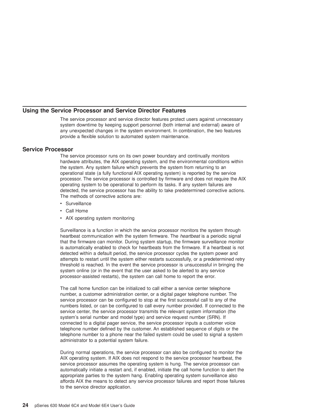 IBM 6C4, 6.00E+04 manual Using the Service Processor and Service Director Features 