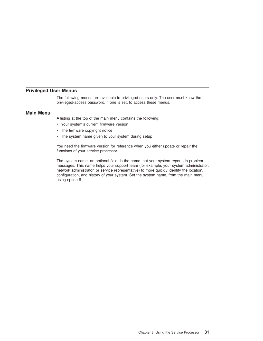 IBM 6.00E+04, 6C4 manual Privileged User Menus, Main Menu 