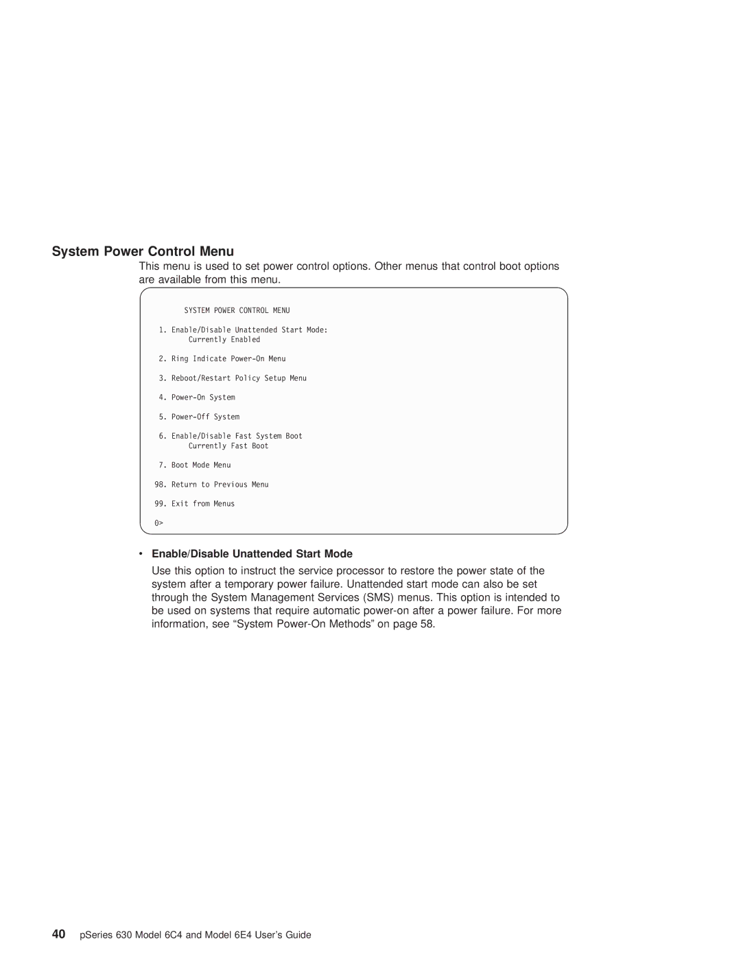 IBM 6C4, 6.00E+04 manual System Power Control Menu, Enable/Disable Unattended Start Mode 