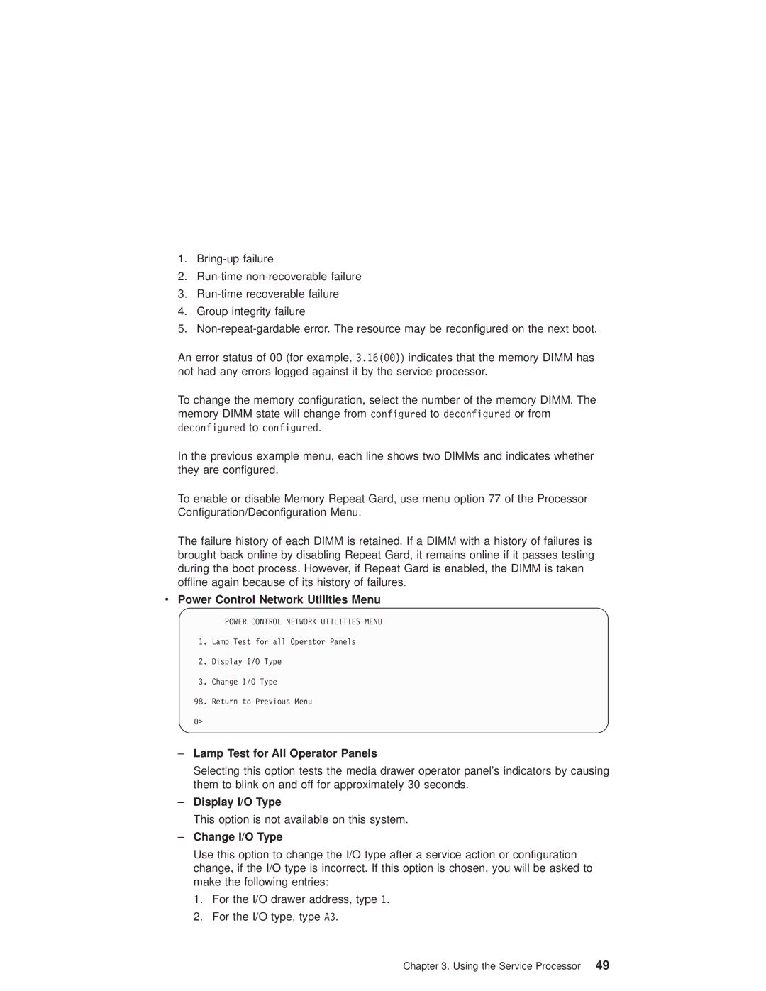 IBM 6.00E+04, 6C4 manual Power Control Network Utilities Menu, ± Lamp Test for All Operator Panels, ± Display I/O Type 