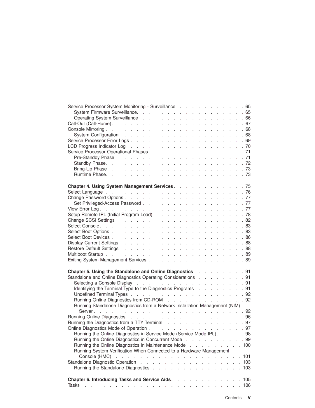 IBM 6.00E+04, 6C4 manual Using System Management Services, Using the Standalone and Online Diagnostics 