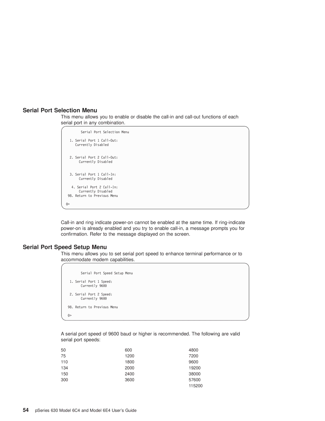 IBM 6C4, 6.00E+04 manual Serial Port Selection Menu, Serial Port Speed Setup Menu 