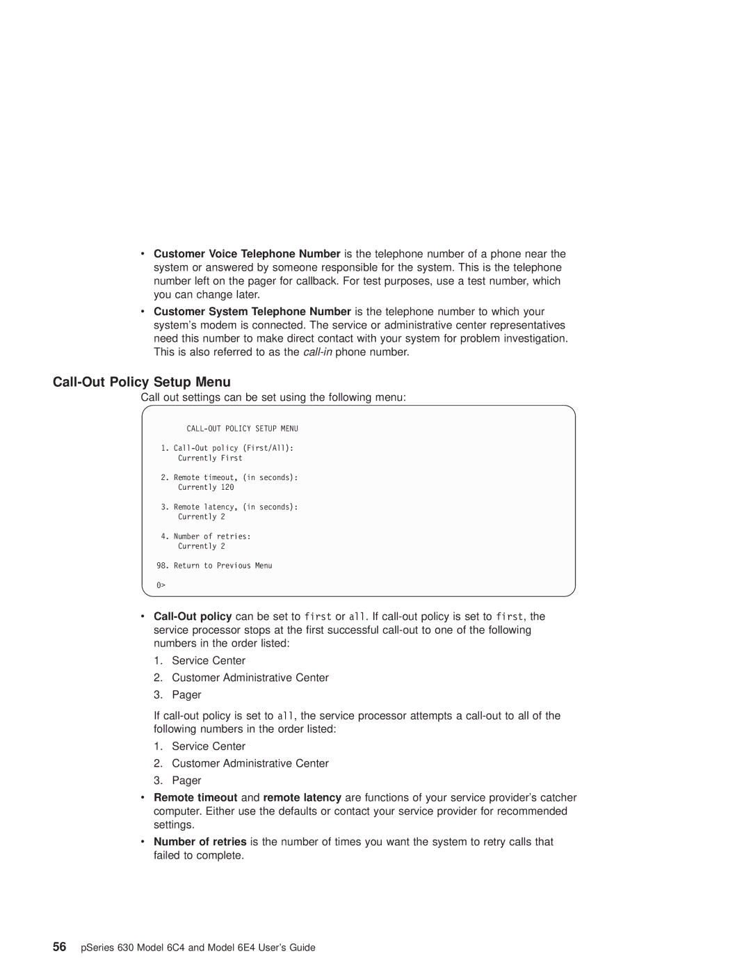 IBM 6C4, 6.00E+04 manual Call-Out Policy Setup Menu, CALL-OUT Policy Setup Menu 